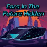 Avtomobili v prihodnosti skriti