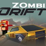 Igra Zombie Drift : Ubijte vse zombije